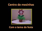 Centro de mesa infantil com tema
